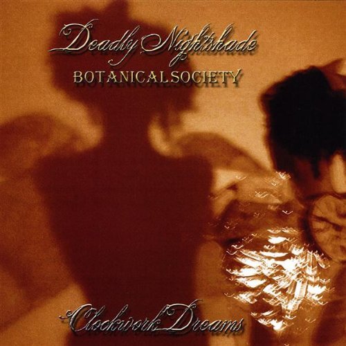 Deadly Nightshade Botanical So/Clockwork Dreams
